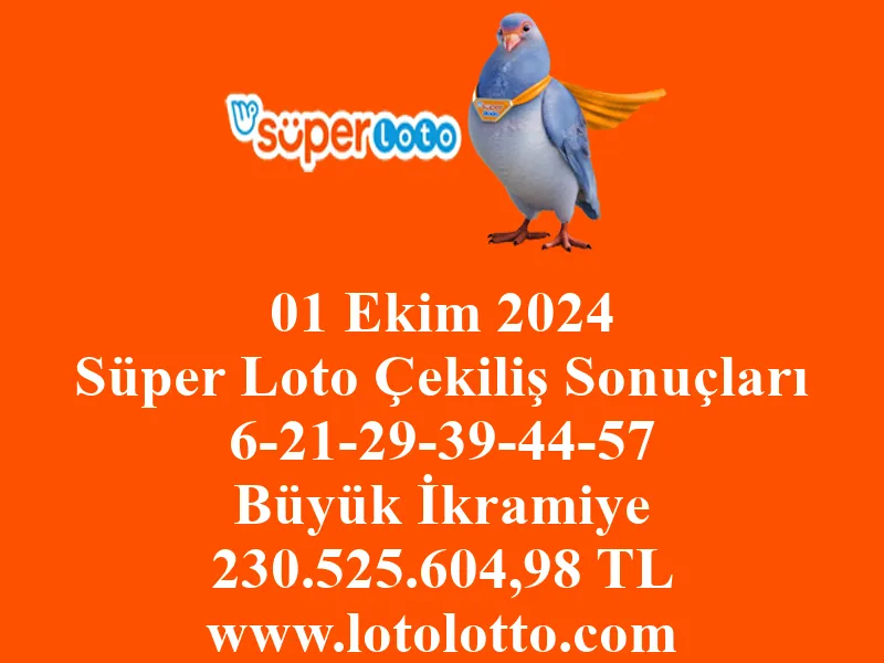 01 Ekim 2024 Süper Loto Çekiliş Sonuçları