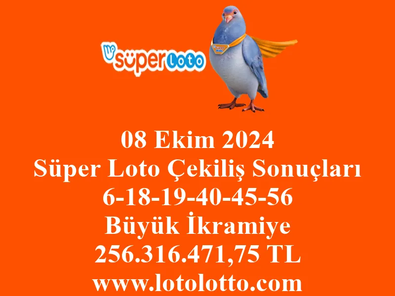 08 Ekim 2024 Süper Loto Çekiliş Sonuçları