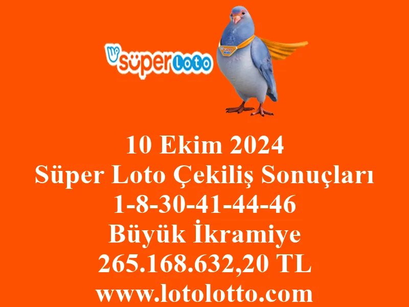 Süper Loto 10 Ekim 2024 Çekiliş Sonuçları