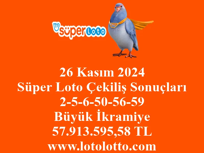 Süper Loto 26 Kasım 2024 Çekiliş Sonuçları