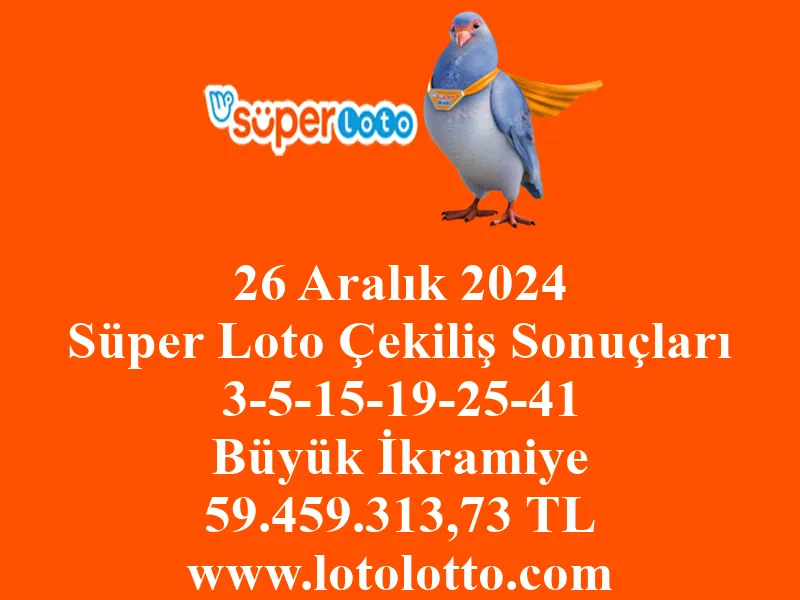 Süper Loto 26 Aralık 2024 Çekiliş Sonuçları